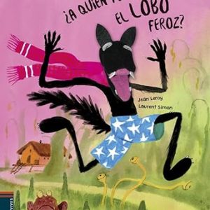 ¿A quién teme el lobo feroz? | LEROY, JEAN