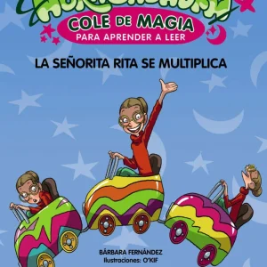Abracadabra, Cole de Magia para aprender a leer, 5. La señorita Rita se multiplica | Fernández, Bárbara