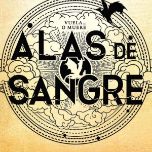 Alas de sangre (Empíreo 1) | Yarros, Rebecca