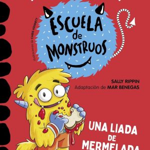Aprender a leer en la Escuela de Monstruos 2 - Una liada de mermelada | Sally Rippin