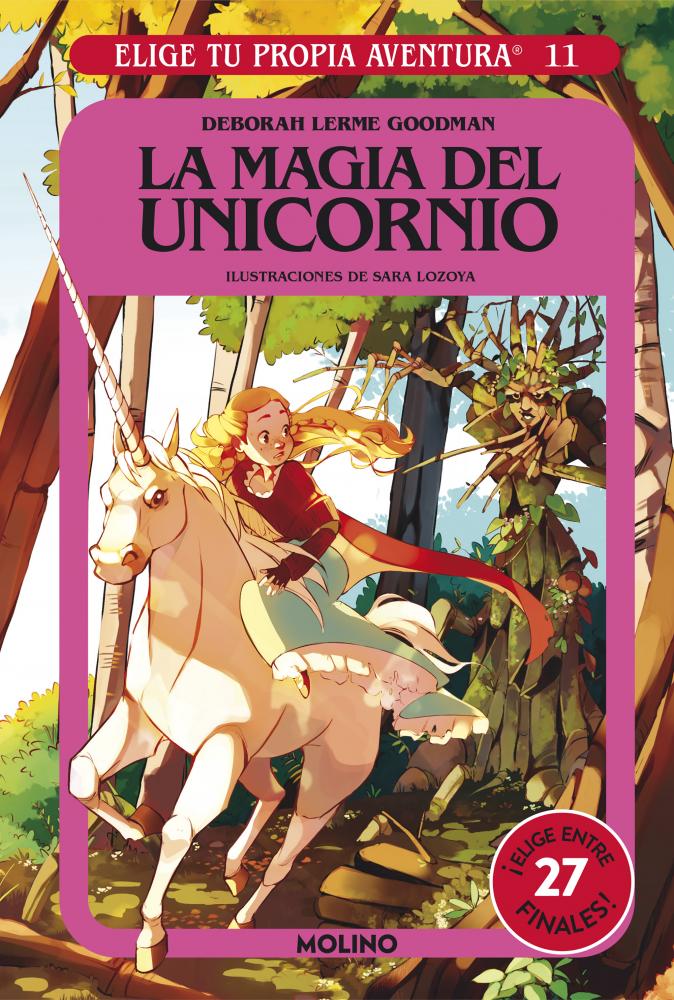 Elige tu propia aventura - La magia del unicornio | Goodman, Deborah Lerme