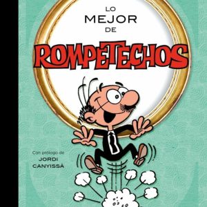 Lo mejor de Rompetechos  | Francisco Ibañez