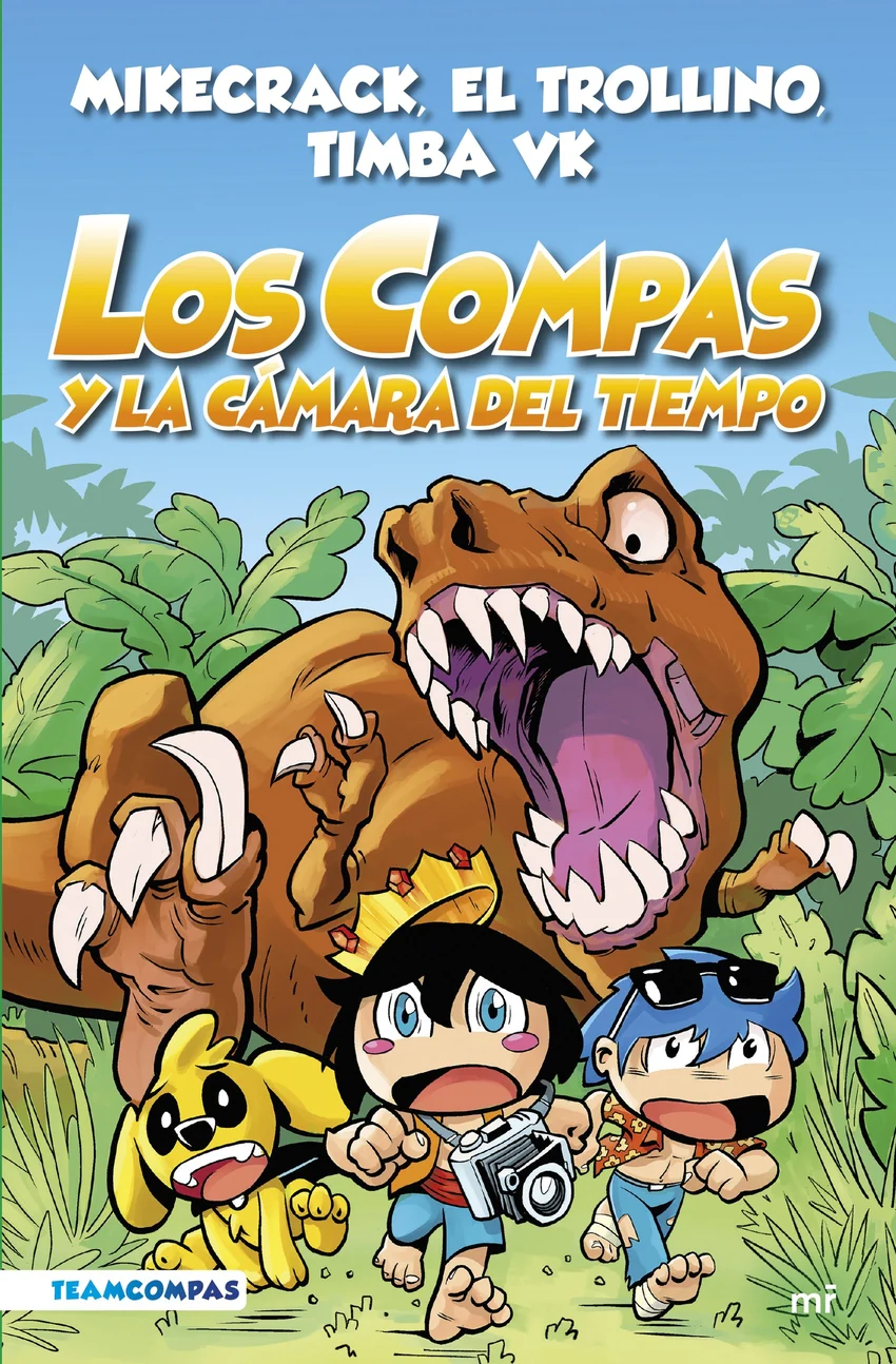 Los Compas 3. Los Compas y la cámara del tiempo | MARTINEZ ROCA