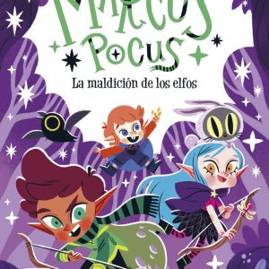 Marcus Pocus 3. La maldición de los elfos | Pedro Mañas
