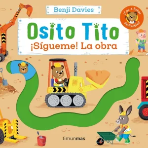 Osito tito. ¡sígueme! la obra |  Davies, Benji
