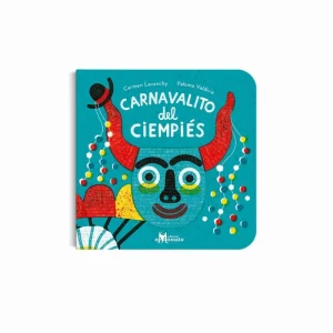 Libro Carnavalito del ciempiés - Amanuta